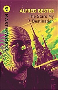 The Stars My Destination (Paperback)