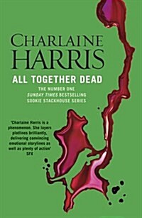 All Together Dead : A True Blood Novel (Paperback)