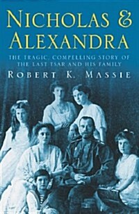 Nicholas & Alexandra : Nicholas & Alexandra (Paperback)