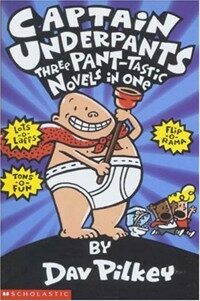 Captain Underpants Three Pant-tastic Novels in One (Paperback)