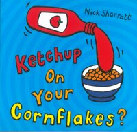 Ketchup on Your Cornflakes? 표지