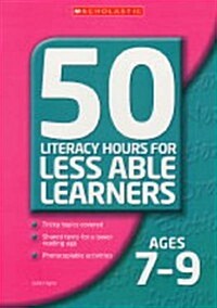 Literacy Lessons for Less Ages 7-9 (Paperback)