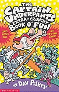 The Captain Underpants Extra-Crunchy Book OFun! (Paperback)
