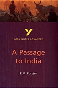 A Passage to India: York Notes Advanced - everything you need to study and prepare for the 2025 and 2026 exams (Paperback, 2 ed)