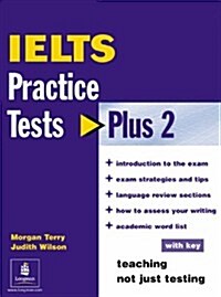 IELTS Practice Tests Plus 2 with Key (Paperback)
