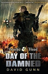 Deaths Head : Day of the Damned (Paperback)