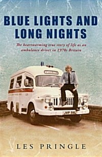 Blue Lights and Long Nights (Hardcover)