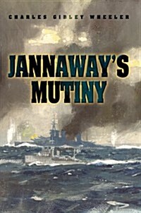 Jannaways Mutiny (Hardcover)