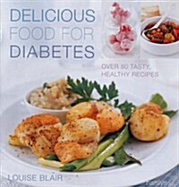 Delicious Cooking for Diabetes (Paperback)