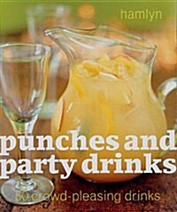 Punches and Party Drinks (Paperback)