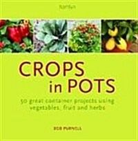 Crops in Pots (Hardcover)
