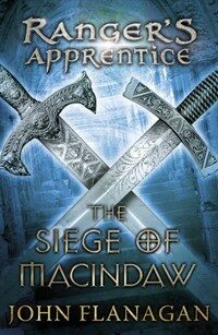 The Siege of Macindaw (Ranger's Apprentice Book 6) (Paperback)