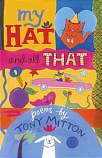 My Hat and All That (Paperback)