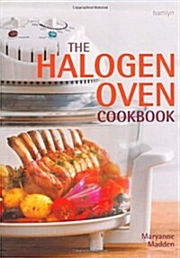 The Halogen Oven Cookbook (Paperback)