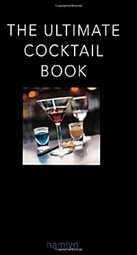 Ultimate Cocktail Book (Hardcover)