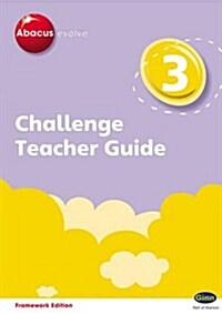 Abacus Evolve Challenge Year 3 Teacher Guide (Spiral Bound)