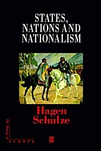 States, Nations and Nationalism (Paperback, Revised)