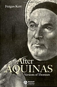 After Aquinas : Versions of Thomism (Paperback)