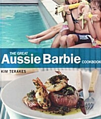 Great Aussie Barbie Cookbook (Paperback)