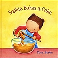 Sophie Bakes a Cake (Paperback)