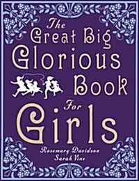 Great Big Glorious Book for Girls (Hardcover)