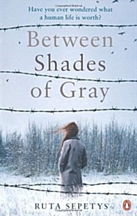 Between Shades of Gray (Paperback)