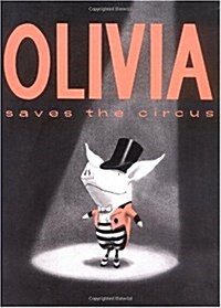 Olivia Saves the Circus (Hardcover)