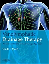 Venolymphatic Drainage Therapy : an osteopathic and manual therapy approach (Paperback)