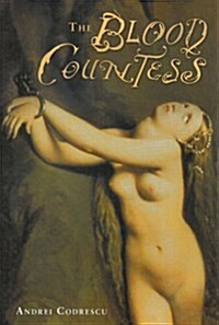 The Blood Countess (Hardcover)