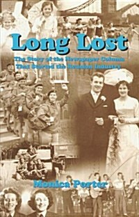 Long Lost : The Story of the Newspaper Column That Started the Reunion Industry (Paperback)