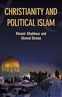 Christianity and Political Islam (Hardcover)