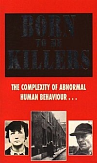 Born to be Killers (Paperback)