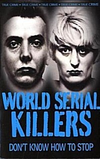 World Serial Killers (Paperback)