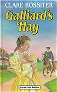 Galliards Hay (Hardcover)