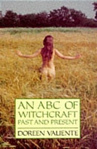 An ABC of Witchcraft Past and Present (Paperback, New ed)