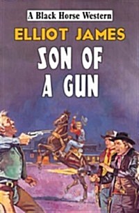 Son of a Gun (Hardcover)