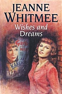 Wishes and Dreams (Hardcover)