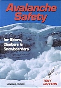 Avalanche Safety (Paperback, 2nd, Revised)