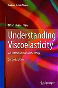 Understanding Viscoelasticity (Paperback, 2nd)