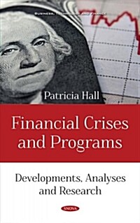 Financial Crises and Programs (Paperback)