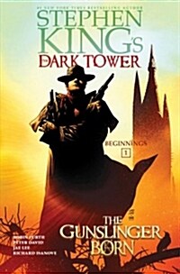 The Gunslinger Born: Volume 1 (Hardcover)