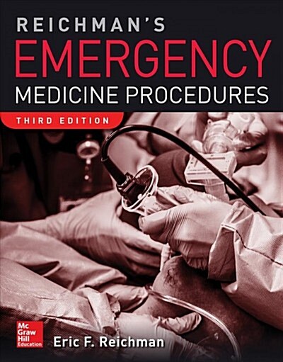 Reichmans Emergency Medicine Procedures, 3rd Edition (Hardcover, 3)