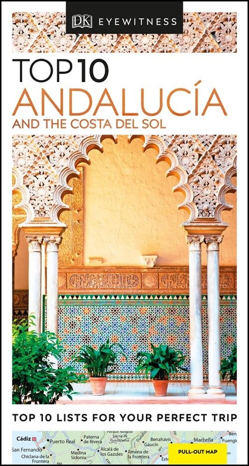 DK Eyewitness Top 10 Andalucia and the Costa del Sol (Paperback, 2 ed)