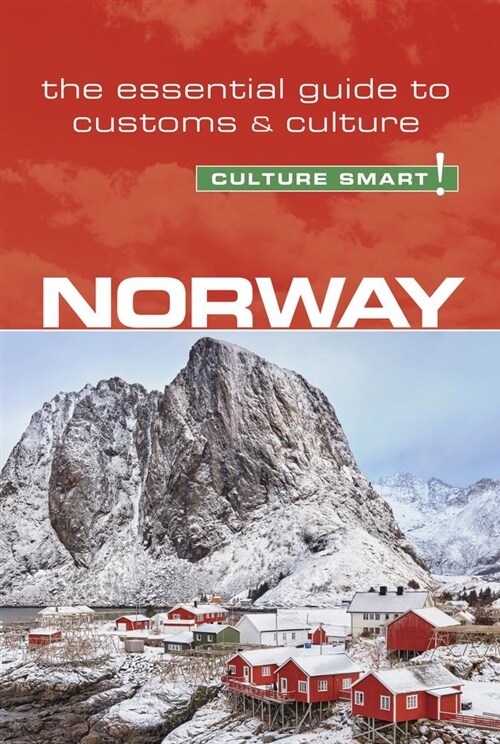 Norway - Culture Smart! : The Essential Guide to Customs & Culture (Paperback, Revised ed)