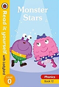 Monster Stars - Read it yourself with Ladybird Level 0: Step 12 (Hardcover)