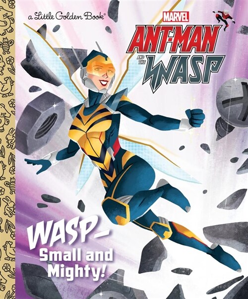 Wasp: Small and Mighty! (Marvel Ant-Man and Wasp) (Hardcover)