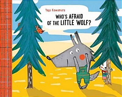 Who Is Afraid of Little Wolf? (Board Books)