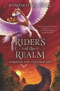 Riders of the Realm: Through the Untamed Sky (Hardcover)
