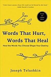 Words That Hurt, Words That Heal, Revised Edition (Paperback)