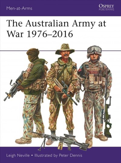 The Australian Army at War 1976–2016 (Paperback)